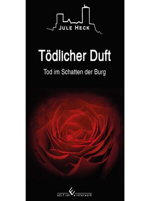 cover image of Tod im Schatten der Burg--Tödlicher Duft